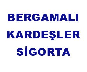 Bergamalı Kardeşler Si̇gorta Acentesi̇