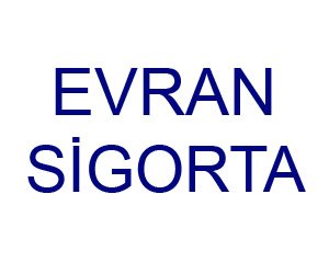 Evran Si̇gorta Acentesi̇