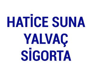 Hati̇ce Suna Yalvaç Si̇gorta Acentesi̇