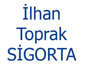 İlhan Toprak Si̇gorta Acentesi̇