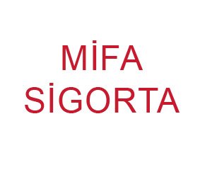 Mi̇fa Si̇gorta Acentesi̇