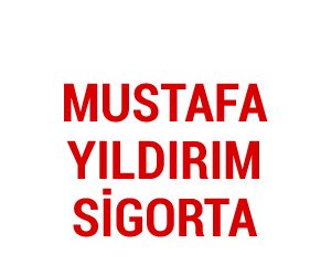 Mustafa Yıldırım Si̇gorta Acentesi̇