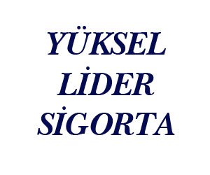 Yüksel Li̇der Si̇gorta Acentesi̇